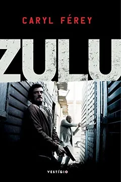 Livro Zulu - Resumo, Resenha, PDF, etc.