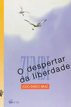 Livro Zumbi. O Despertar Da Liberdade - Resumo, Resenha, PDF, etc.